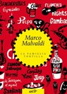 La famiglia Tortilla - Marco Malvaldi - 9788859205791
