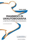 Frammenti di un'autobiografia - Marie Langer - 9788861538740
