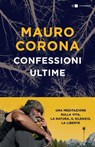 Confessioni ultime - Mauro Corona - 9788861906785