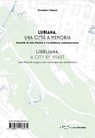 Ljubljana, a City By Heart: Joze Plecnik's Legacy and Contemporary Architecture - Domenico Potenza - 9788862423571