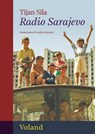 Radio Sarajevo - Tijan Sila - 9788862436915