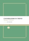 Cannibalismo in treno - Mark Twain - 9788862618748