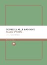 Consigli alle bambine - Mark Twain - 9788862618793