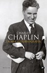 La mia autobiografia - Charles Chaplin - 9788862619776