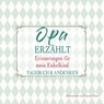 Opa erzählt - Star White - 9788863127973