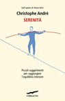 Serenità - Christophe André - 9788863807349