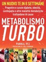 Metabolismo Turbo - Pankaj Vij - 9788863866858