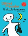 Il piccolo fantasma - Otfried Preussler - 9788865261972