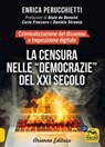 La censura nelle democrazie del XXI secolo - Enrica Perucchietti - 9788865883068