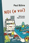 Noi (e voi) - Paul Bühre - 9788867001385