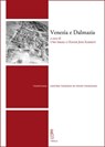 Venezia e Dalmazia - Autori Vari - 9788867286300