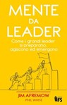 Mente da leader - Jim Afremow ; Phil White - 9788867632954