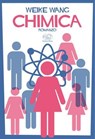 Chimica - Weike Wang - 9788867999187