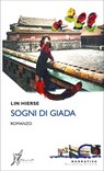 Sogni di giada - Lin Hierse - 9788869681554
