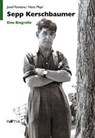 Sepp Kerschbaumer - Josef Fontana ; Hans Mayr - 9788872837962
