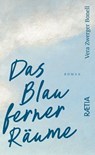 Das Blau ferner Räume - Vera Zwerger Bonell - 9788872839621