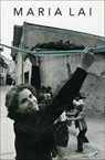 Maria Lai - Elena Pontiggia - 9788874399239
