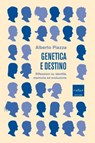 Genetica e destino - Alberto Piazza - 9788875789411