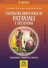 I Sutra del Kriya Yoga di Patanjali e dei Siddha - Marshall Govindan Satchidananda - 9788878690073