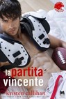 The hook up. La partita vincente - Kristen Callihan - 9788885603011