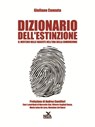 Dizionario dell'estinzione - Giuliano Cannata - 9788889035696