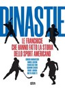 Dinastie - Giorgio Brabareschi ; Andrea Cassini ; Francesco Fiori ; Giovanni Genero ; Davide Lavarra ; Mattia Righetti - 9788892781962