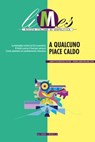 A qualcuno piace caldo - Limes ; AA. VV. - 9788893105446