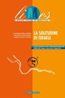 La solitudine di Israele - AA. VV. ; Limes - 9788893105620