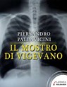 Il mostro di Vigevano - Piersandro Pallavicini - 9788896999790
