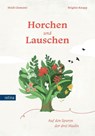Horchen und Lauschen. Auf den Spuren der drei Madln - Heidi Clementi ; Brigitte Knapp ; Irene Hager - 9788899834357