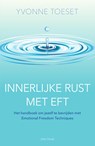 Innerlijke rust met EFT - Yvonne Toeset - 9789000302376