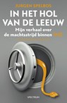 In het hol van de leeuw - Jurgen Spelbos - 9789000333042