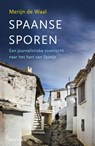Spaanse sporen - Merijn de Waal - 9789000343379