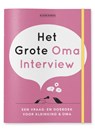 Het grote Oma interview - Elma van Vliet - 9789000361199