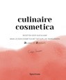 Culinaire Cosmetica - Susette Brabander - 9789000364077