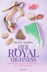 Her Royal Highness - Rachel Hawkins - 9789000368402