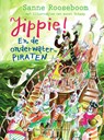 Jippie! En de Onderwaterpiraten - Sanne Rooseboom - 9789000369423