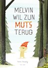 Melvin wil zijn muts terug - Vern Kousky - 9789000373543