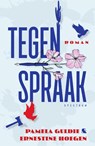 Tegenspraak - Guldie&Hoegen ; Ernestine Hoegen ; Pamela Guldie - 9789000385621