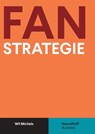 Fanstrategie - Wil Michels - 9789001738174