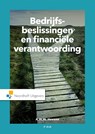 Bedrijfsbeslissingen en financiële verantwoording (4e editie) - André Heezen - 9789001829698