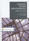 Praktisch Socialezekerheidsrecht, ed - P. Kruit ; Eddy van Vliet ; C.J. Loonstra - 9789001834067