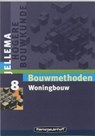 Jellema Bouwmethoden 8 : Woningbouw - BOOM, P. van & MAESSEN, W.H. & NOY, D.J. - 9789006950519