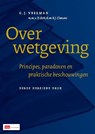Over wetgeving derde herziene druk - G.J. Veerman ; D.R.P. de Kok ; L.J. Clement - 9789012389501