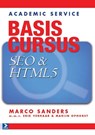 Basiscursus SEO & html5 - Marco Sanders ; Marijn Ophorst - 9789012584821