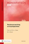 Rechtsverwerking en klachtplichten - R.P.J.L. Tjittes ; H. Boom - 9789013155051