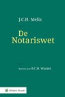 De Notariswet - J.C.H. Melis - 9789013164619
