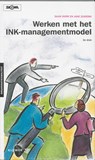 Werken met het INK-Managementmodel - DORR, D. & ZUIDEMA, J. - 9789014083353