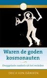 Waren de goden kosmonauten - Erich von Daniken - 9789020208566