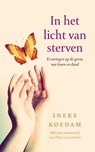In het licht van sterven - Ineke Koedam - 9789020213539